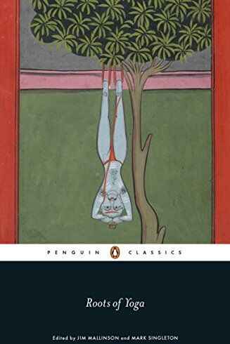 James Mallinson - Roots of Yoga (Penguin Classics) - Preis vom 19.10.2026 19:33:35 h
