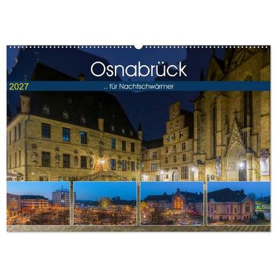 Osnabrück für Nachtschwärmer (Wandkalender 2027 DIN A2 quer), CALVENDO Monatskalender