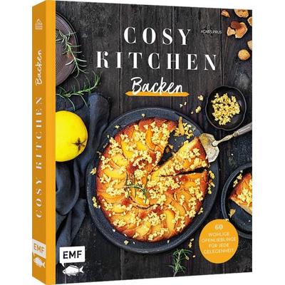 Cosy Kitchen – Backen, Gebundene Ausgabe von Agnes Prus,Frauke Antholz, Edition Michael Fischer / EMF Verlag, 978-3-7459-2594-4