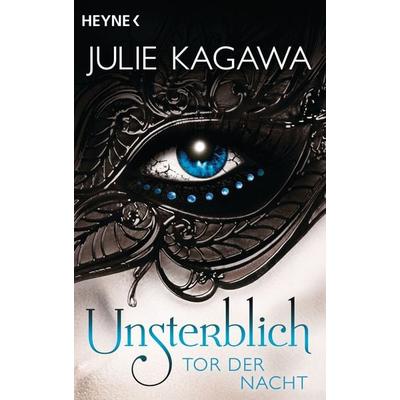 Unsterblich - Tor der Nacht, Taschenbuch von Julie Kagawa, Heyne