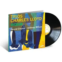 Blue Note, Schallplatten, Trios: Ocean (Charles Lloyd)