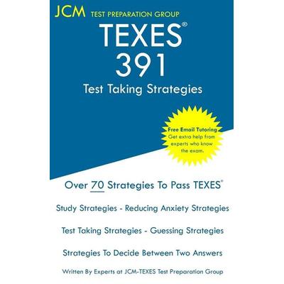 TEXES 391 - Test Taking Strategies, Taschenbuch von Jcm-Texes Test Preparation Group, JCM Test Preparation Group, 978-1-64926-498-5