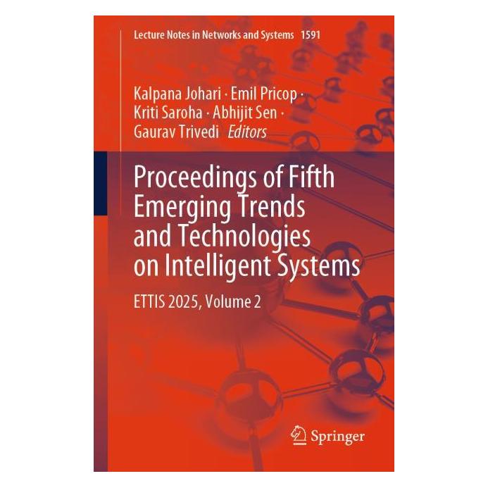 Springer Proceedings of Fifth Emerging Trends and Technologies on Intelligent Systems (Englisch, Softcover, Abhijit Sen, Emil Pricop, Gaurav Trivedi, Kalpana Johari, Kriti Saroha, Saroha Kriti, Sen Abhijit) (62823690)
