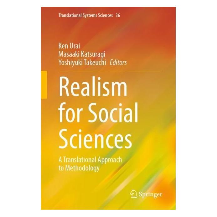 Springer Realism for Social Sciences (Englisch, Hardcover, Ken Urai, Masaaki Katsuragi, Yoshiyuki Takeuchi) (63668813)