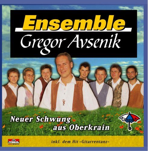 Avsenik, Gregor Ensemble - Neuer Schwung aus Oberkrain - Preis vom 10.10.2026 11:48:34 h