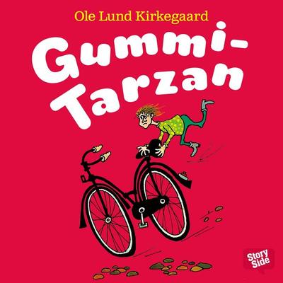 Gummi-Tarzan - Ole Lund Kirkegaard, Audio, 9789176134092