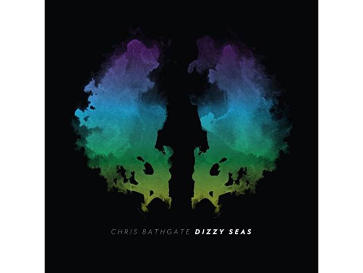 Chris Bathgate - Dizzy Seas