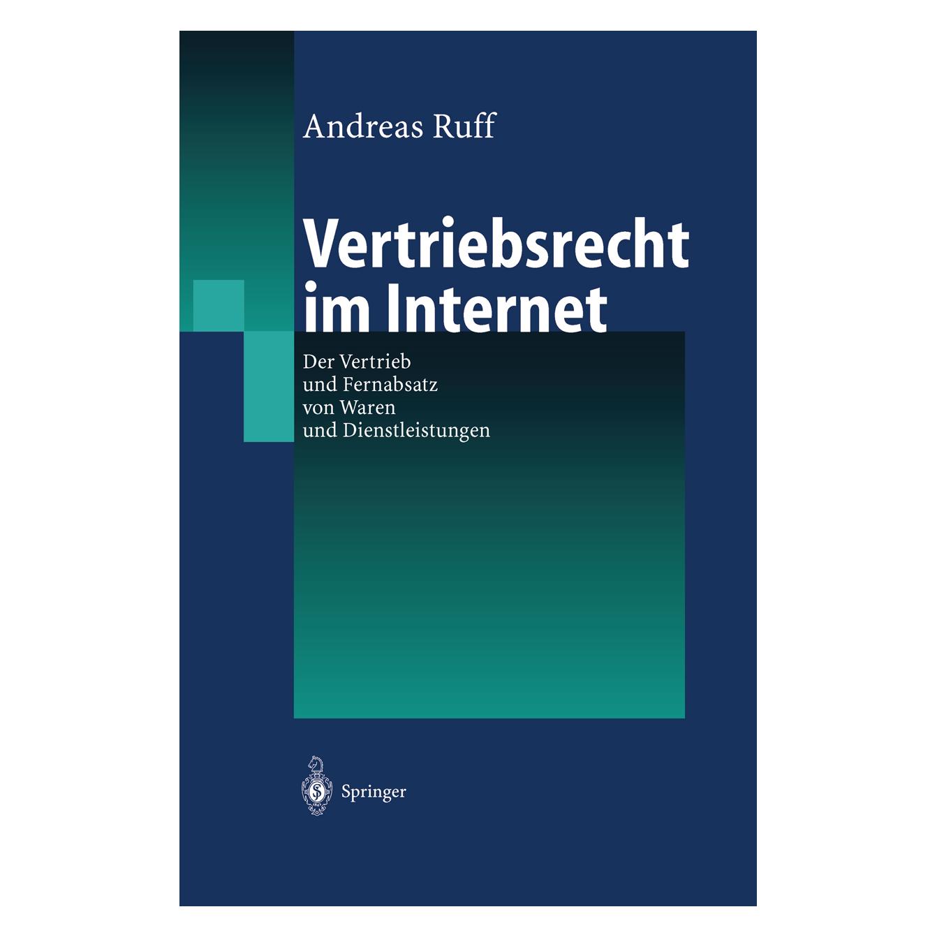 Springer Vertriebsrecht im Internet (Deutsch, Softcover, Andreas Ruff) (55529802)