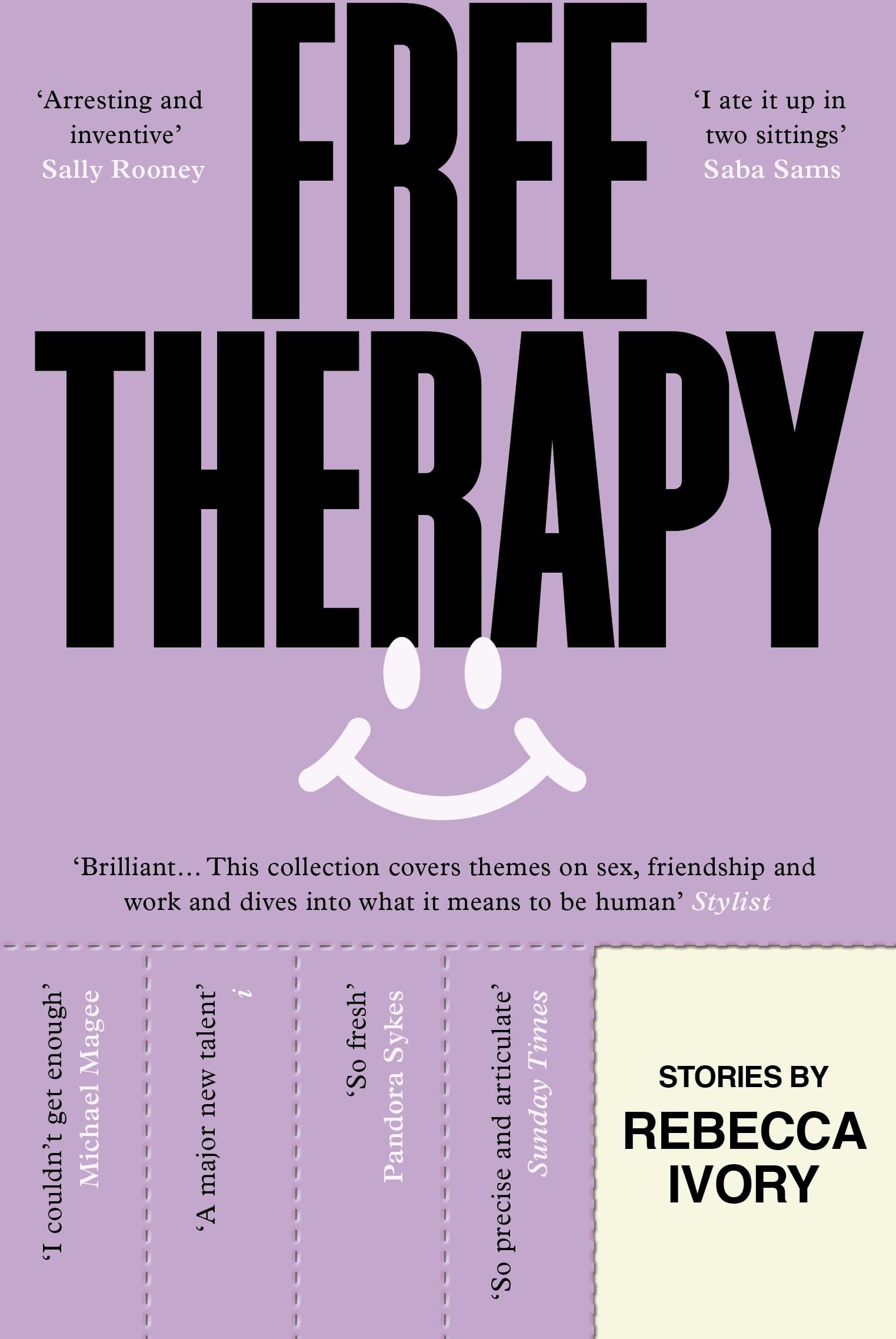 Rebecca Ivory - Free Therapy: The funny, true and essential short story collection - Preis vom 01.10.2026 17:08:56 h