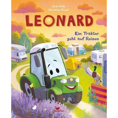 Leonard - Ein Traktor geht auf Reisen, Gebundene Ausgabe von Suza Kolb, Magellan, 978-3-7348-2166-0