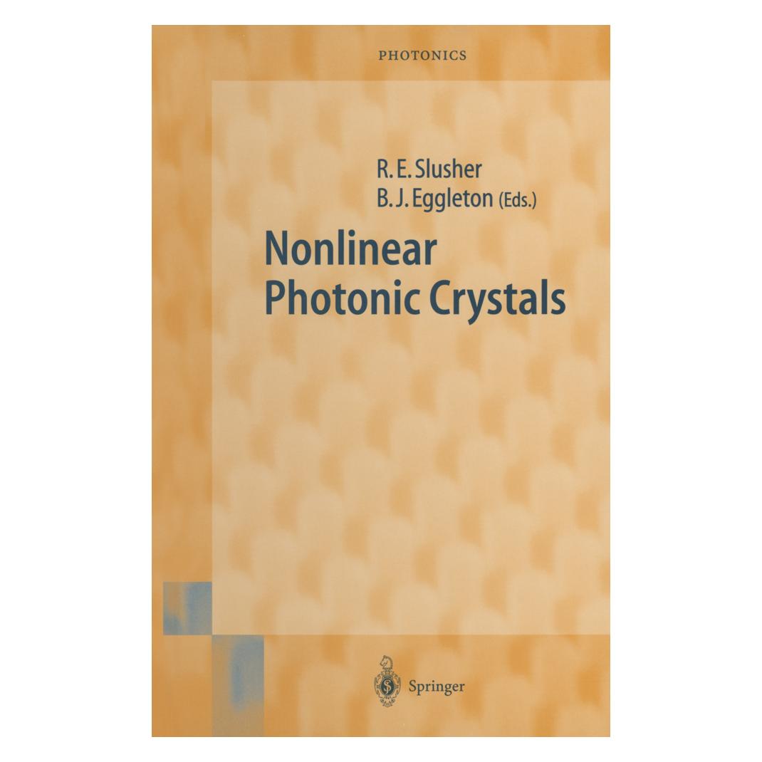 Springer Nonlinear Photonic Crystals (Englisch, Softcover, Benjamin J. Eggleton, Richart E. Slusher) (9681014)
