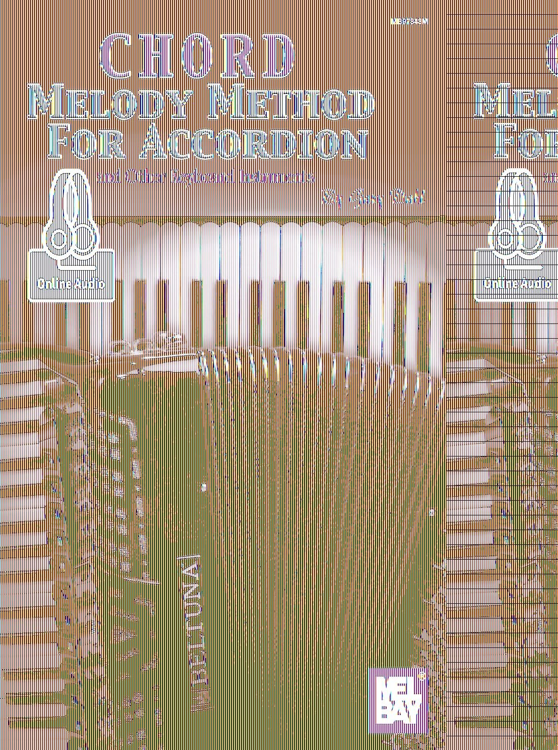 Gary Dahl - Chord Melody Method for Accordion: and Other Keyboard Instruments: And Other Keyboard Instruments - Includes Online Audio - Preis vom 30.09.2026 09:01:18 h