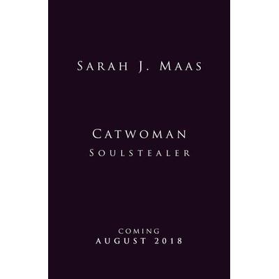 Catwoman: Soulstealer (DC Icons series), Taschenbuch von Sarah J. Maas, Penguin Books UK, 978-0-14-138689-8