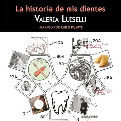 La historia de mis dientes - Valeria Luiselli, Audio, 9789178979677