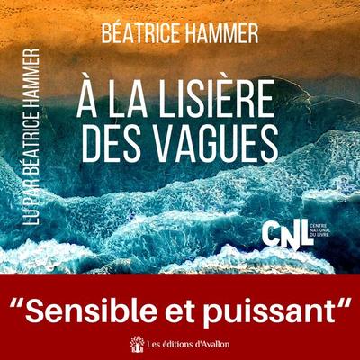 À la lisière des vagues - Béatrice Hammer, Audio, 9782384391257