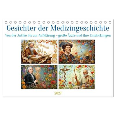 Gesichter der Medizingeschichte (Tischkalender 2027 DIN A5 quer), CALVENDO Monatskalender