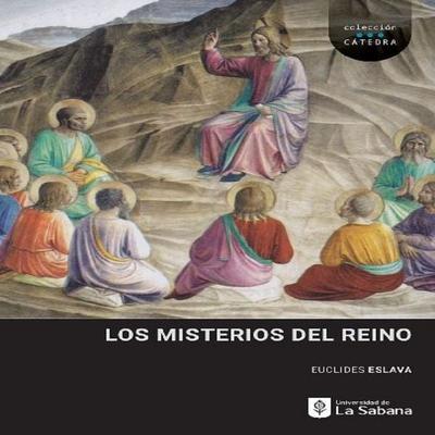 Los misterios del reino - Euclides Eslava, Audio, 9789581206469