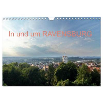 In und um RAVENSBURG (Wandkalender 2027 DIN A4 quer), CALVENDO Monatskalender