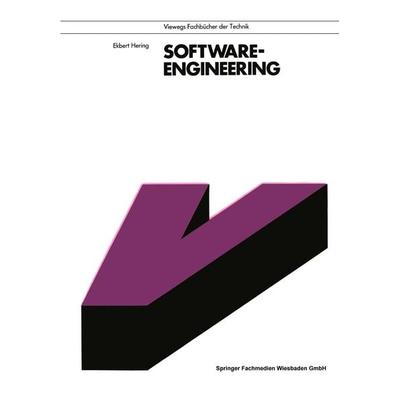 Software-Engineering, Taschenbuch von Ekbert Hering, Vieweg & Teubner, 978-3-528-24284-8