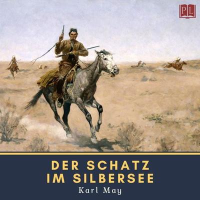 Der Schatz im Silbersee - Karl May, Audio, 4066338919175