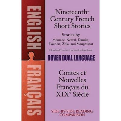 Nineteenth-Century French Short Stories (Dual-Language), Taschenbuch von Stanley Appelbaum, Search Press Ltd, 978-0-486-41126-2