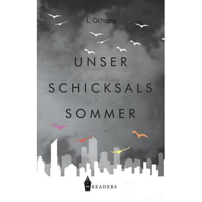 Unser Schicksalssommer, Taschenbuch von L. Ochrasy, BoD - Books on Demand, 978-3-96733-201-8
