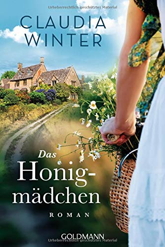 Claudia Winter - Das Honigmädchen: Roman - Preis vom 09.10.2026 07:28:09 h