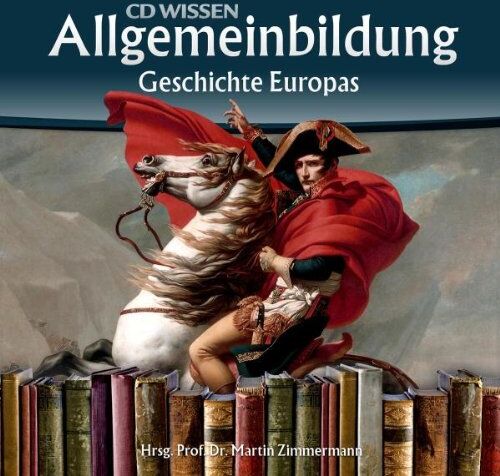 Martin Zimmermann - CD WISSEN - Allgemeinbildung - Geschichte Europas, 2 CDs - Preis vom 04.10.2026 03:51:26 h