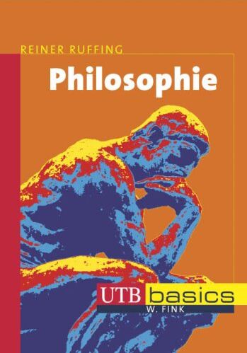 Reiner Ruffing - Philosophie. UTB basics - Preis vom 12.10.2026 11:37:12 h