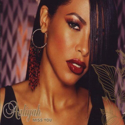 Aaliyah - Miss You - Preis vom 13.10.2026 19:28:25 h