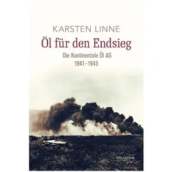 Öl für den Endsieg, Ratgeber von Karsten Linne