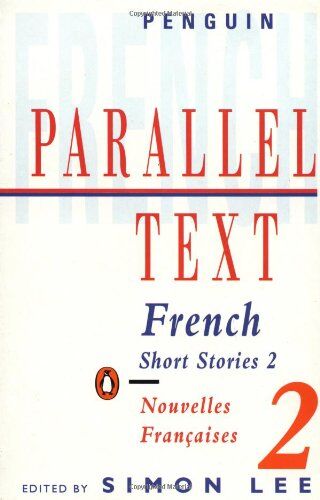 Various - Parallel Text: French Short Stories: Nouvelles Francaises: 2 (Parallel Text, Penguin) - Preis vom 09.10.2026 07:28:09 h
