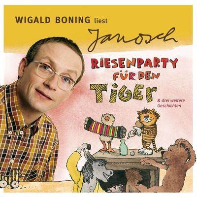 Väter sprechen Janosch, Folge 4: Wigald Boning liest Janosch - Riesenparty für den Tiger & drei weitere Geschichten - Janosch, Audio, 4260229661710