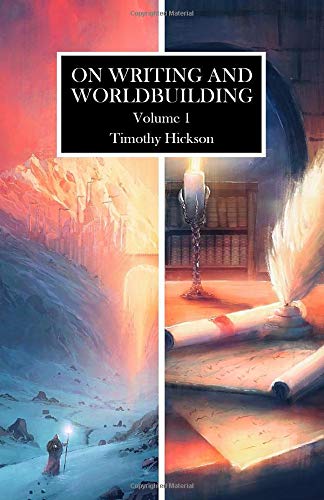 Timothy Hickson - On Writing and Worldbuilding: Volume I - Preis vom 15.10.2026 23:06:25 h