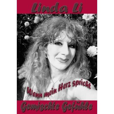 Gemischte Gefühle, Taschenbuch von Linda Li, Epubli, 978-3-8442-5075-6