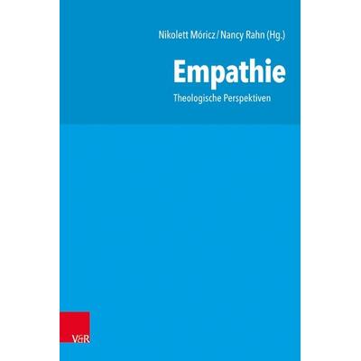 Empathie, Gebundene Ausgabe von , Vandenhoeck + Ruprecht, 978-3-525-57370-9