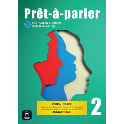 Prêt-à-parler 2 A2 – Édition hybride, Taschenbuch von , Klett Sprachen GmbH, 978-3-12-530183-2