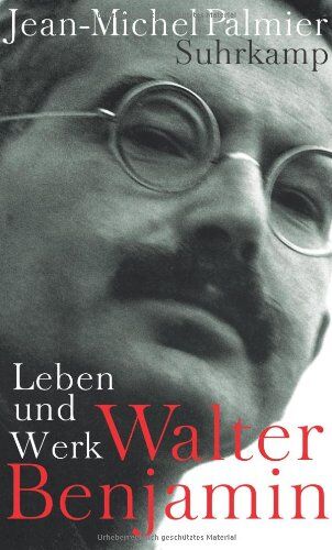 Jean-Michel Palmier - Walter Benjamin: Lumpensammler, Engel und bucklicht Männlein Ästhetik und Politik bei Walter Benjamin - Preis vom 09.10.2026 07:28:09 h