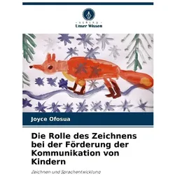 Die Rolle des Zeichnens bei der Förderung der Kommunikation von Kindern, Schulbücher von Joyce Ofosua