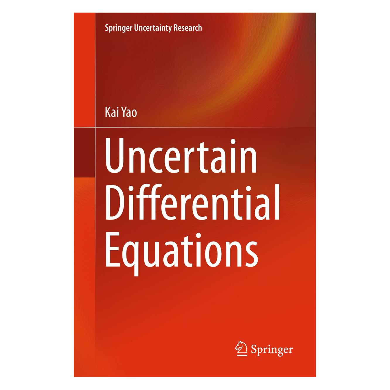 Springer Yao:Uncertain Differential Equation (Englisch, Hardcover, Kai Yao) (9783662527276)