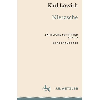 Karl Löwith: Nietzsche, Taschenbuch von Karl Löwith, Springer Berlin, 978-3-662-65938-0