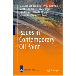Issues in Contemporary Oil Paint, Fachbücher von Klaas Jan van den Berg