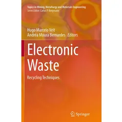 Electronic Waste, Fachbücher von Andréa Moura Bernardes, Hugo Veit
