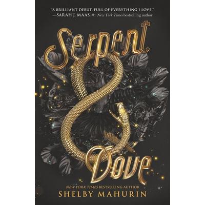 Serpent & Dove, Gebundene Ausgabe von Shelby Mahurin, HarperCollins