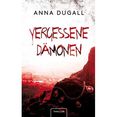 Vergessene Dämonen, Taschenbuch von Anna Dugall, BoD - Books on Demand