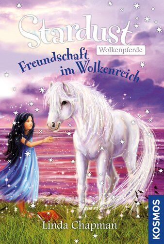 Linda Chapman - Stardust Wolkenpferde, Freundschaft im Wolkenreich: Doppelband: Im Nebelkreis / Ewige Freundschaft - Preis vom 09.10.2026 07:28:09 h