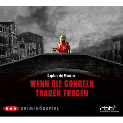 Wenn die Gondeln Trauer tragen - Daphne du Maurier, CD, 9783862312597