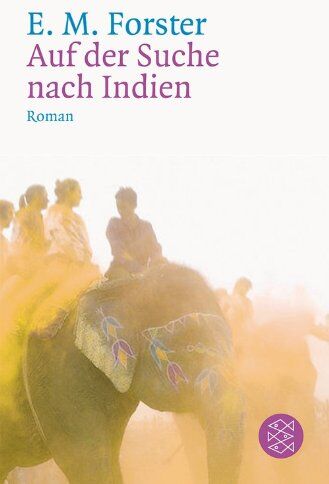 Forster, E. M. - Auf der Suche nach Indien: Roman - Preis vom 05.10.2026 03:47:11 h