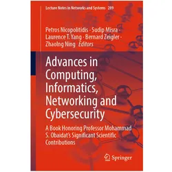 Advances in Computing, Informatics, Networking and Cybersecurity, Fachbücher von Zhaolng Ning, Bernard Zeigler, Petros Nicopolitidis, Laurence T. Yang, Sudip Misra