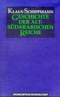 Klaus Schippmann - Grundzüge der Geschichte der altsüdarabischen Königreiche - Preis vom 01.10.2026 17:08:56 h